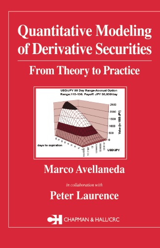 Quantitative Modeling of Derivative Securities: From Theory to Practice