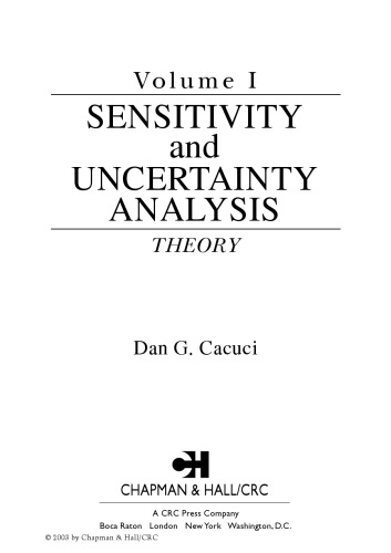 Sensitivity & Uncertainty Analysis, Volume 1: Theory