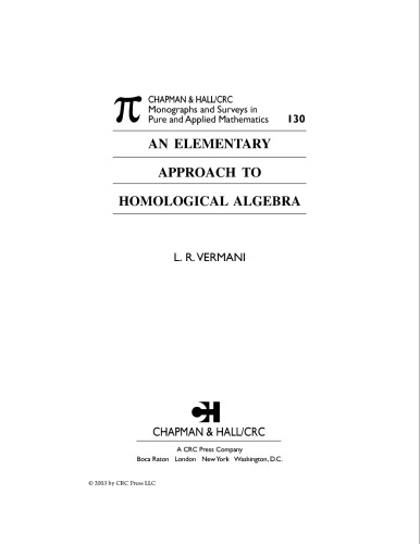 An Elementary Approach to Homological Algebra