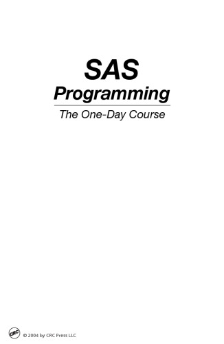 SAS programming : the one-day course
