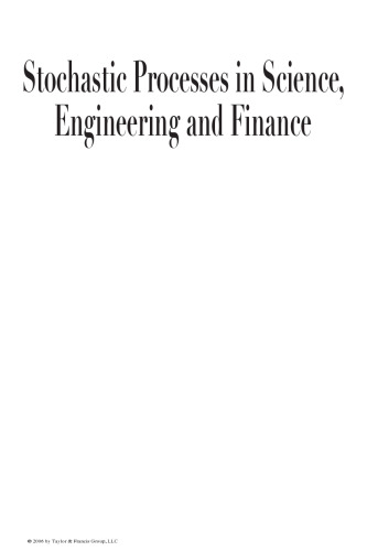 Stochastic Processes in Science, Engineering and Finance