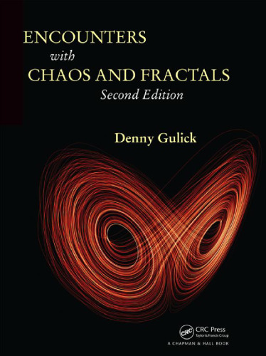 Encounters with Chaos and Fractals