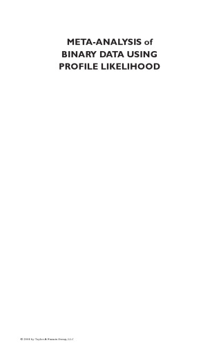 Meta-analysis of Binary Data Using Profile Likelihood