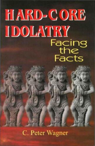 Hard-core idolatry : facing the facts