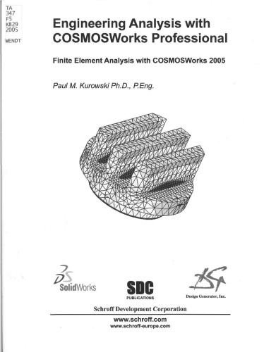 Engineering Analysis with COSMOSWorks 2005