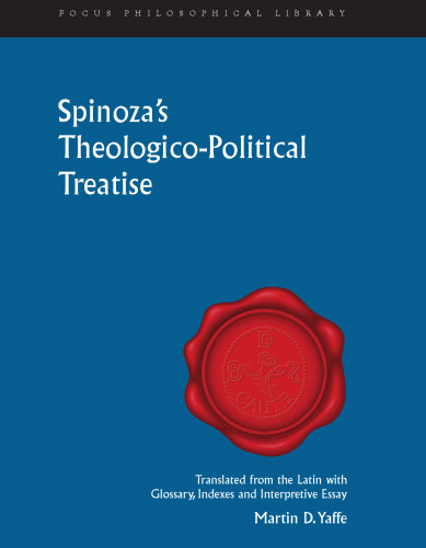 Theologico-Political Treatise (Focus Philosophical Library)