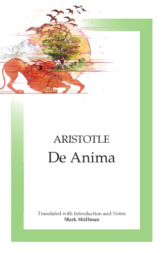Aristotle ; Anima (Focus Philosophical Library)