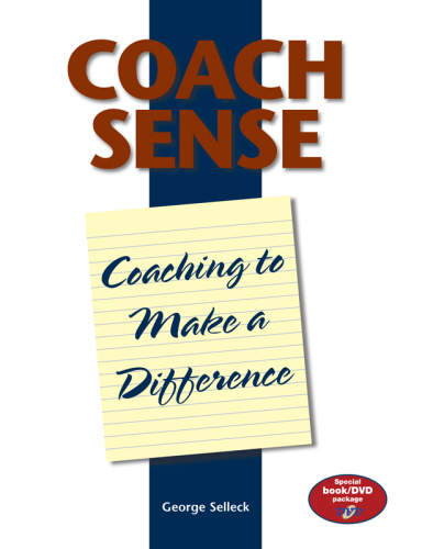 Coach Sense: Coaching to Make a Difference