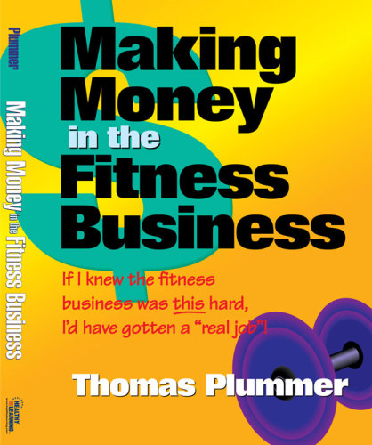 Making Money in the Fitness Business