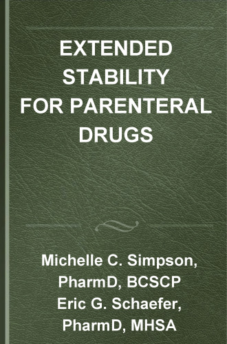 Extended Stability for Parenteral Drugs