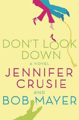Don't Look Down (Center Point Platinum Romance (Large Print))
