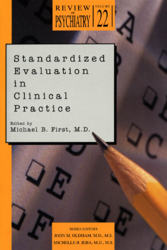Standardized Evaluation in Clinical Practice (Review of Psychiatry)
