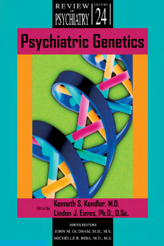 Psychiatric Genetics (Review of Psychiatry)