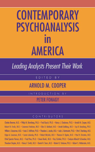 Contemporary Psychoanalysis in America: Leading Analysts Present Their Work