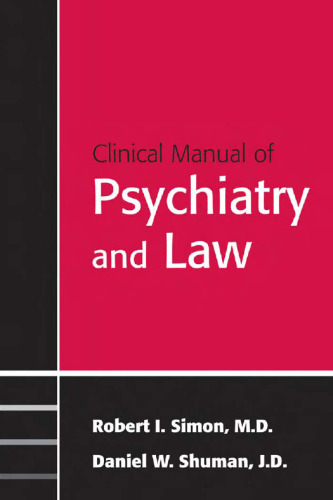 Clinical Manual of Psychiatry And Law