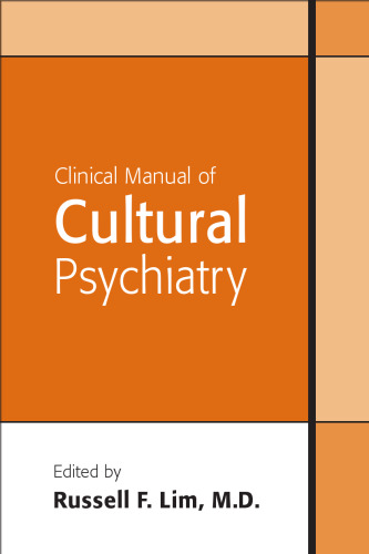 Clinical manual of cultural psychiatry