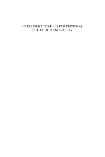 Intelligent Textiles for Personal Protection and Safety