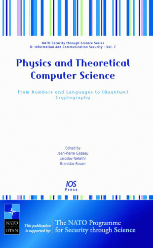 Physics and Theoretical Computer Science: From Numbers and Languages to