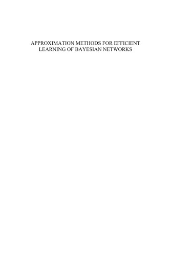 Approximation Methods for Efficient Learning of Bayesian Networks