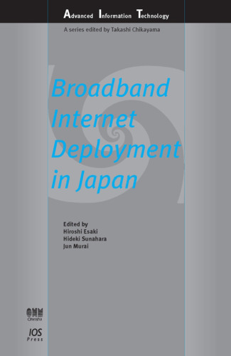 Broadband Internet Deployment in Japan
