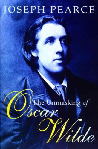 The Unmasking of Oscar Wilde