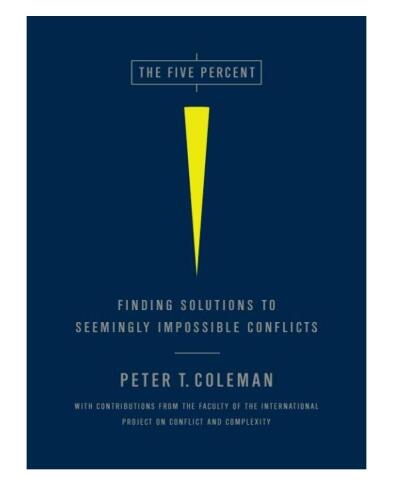 The Five Percent: Finding Solutions to Seemingly Impossible Conflicts