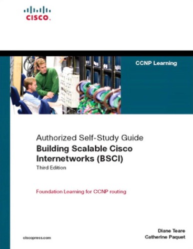 Building scalable Cisco internetworks (BSCI): authorized self-study guide