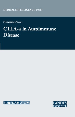 CTLA-4 in Autoimmune Disease (Medical Intelligence Unit (Unnumbered : 2003).)