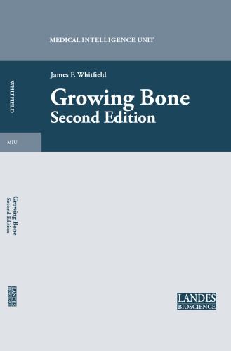 Growing Bone 2nd ed - Medical Intelligence Unit