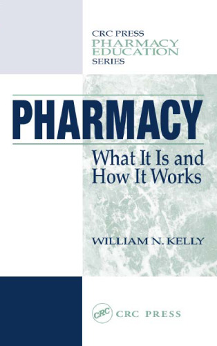 Pharmacy (Crc Press Pharmaceutical Education Series)