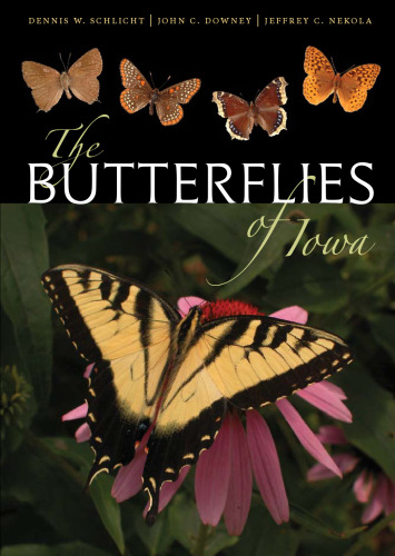 The Butterflies of Iowa (Bur Oak Book)