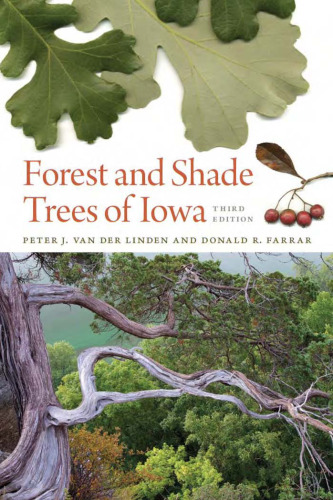 Forest and Shade Trees of Iowa (Bur Oak Guide)