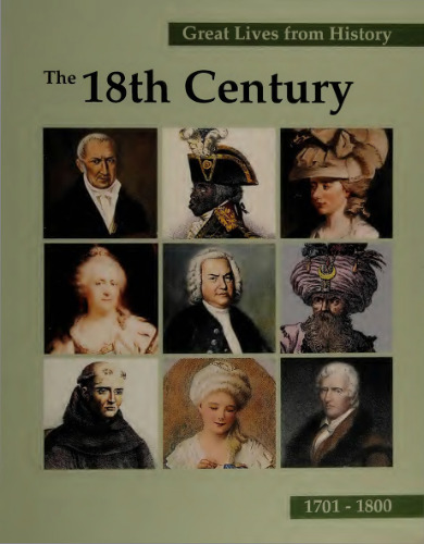 Great Lives from History: The 18th century, 1701-1800