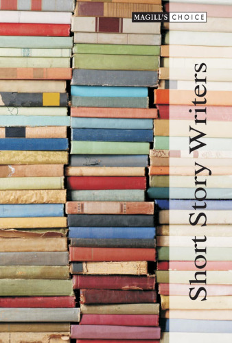 Short Story Writers (Magill's Choice)