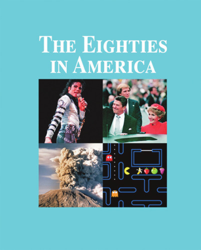 The Eighties in America: Recessions-yuppies (Great Events from History)