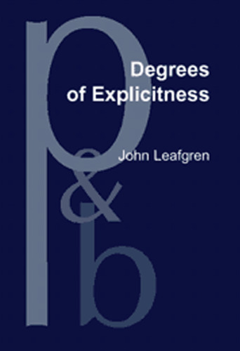Degrees of Explicitness: Information Structure and the Packaging of Bulgarian Subjects and Objects