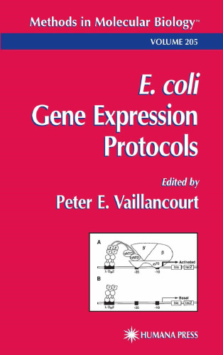 E. coli Gene Expression Protocols (Methods in Molecular Biology, 205)