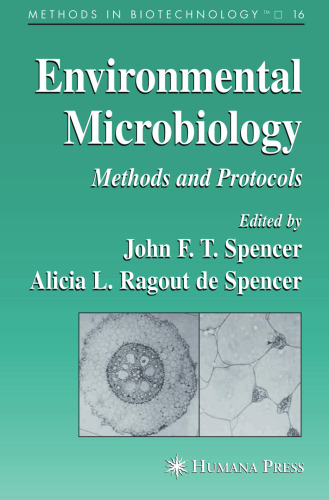 Environmental Microbiology: Methods and Protocols (Methods in Biotechnology, 16)