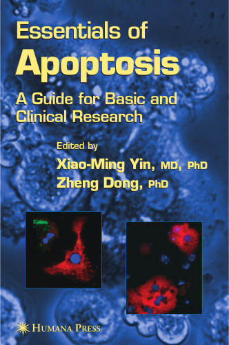 Essentials of Apoptosis: A Guide for Basic and Clinical Research
