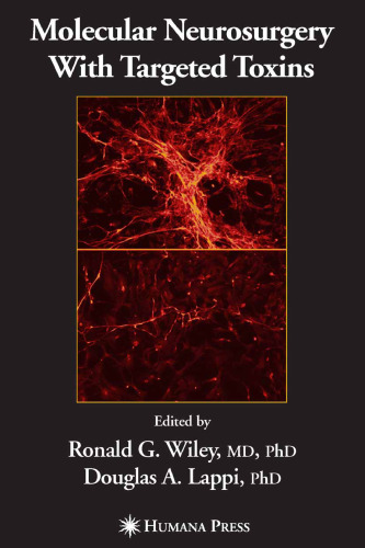 Molecular Neurosurgery with Targeted Toxins