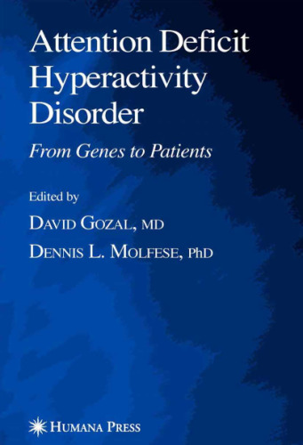 Attention deficit hyperactivity disorder: from genes to patients