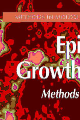 Epidermal Growth Factor: Methods and Protocols (Methods in Molecular Biology, 327)