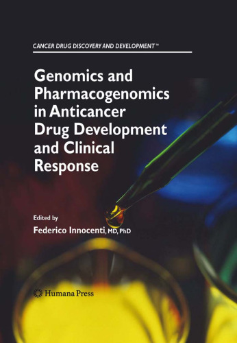 Genomics and Pharmacogenomics in Anticancer Drug Development and Clinical Response