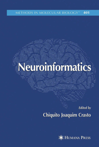 Neuroinformatics (Methods in Molecular Biology, 401)