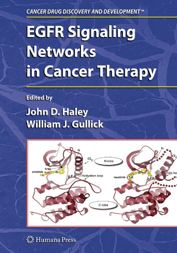 EGFR Signaling Networks in Cancer Therapy (Cancer Drug Discovery and Development)