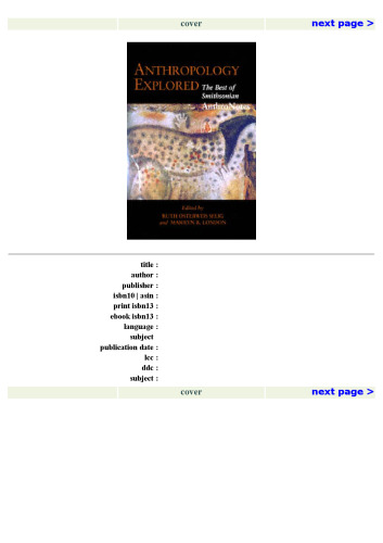 Anthropology Explored: The Best of Smithsonian AnthroNotes, Second Edition