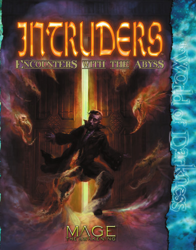 Intruders: Encounters With the Abyss (Mage: the Awakening)