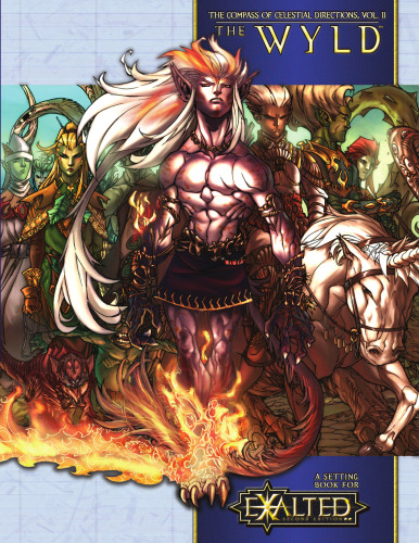 The Compass of Celestial Directions, Vol.2: The Wyld (Exalted RPG)
