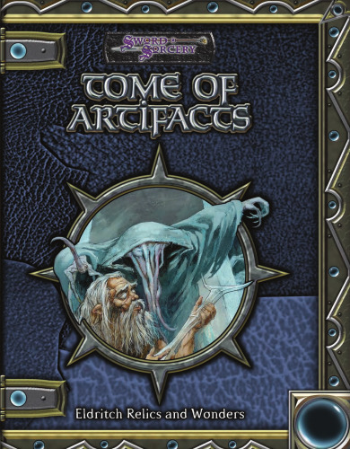 Tome of Artifacts (Dungeons & Dragons d20 3.5 Fantasy Roleplaying)