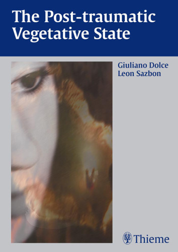 Post-Traumatic Vegetative State
